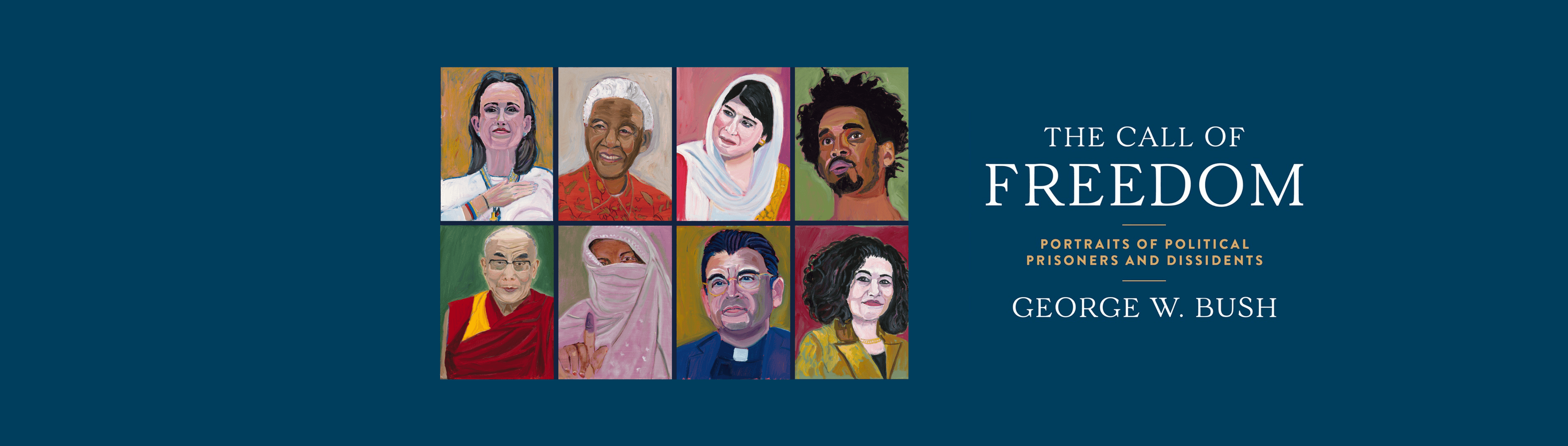 The Call of Freedom: Portraits of Political Prisoners and Dissidents